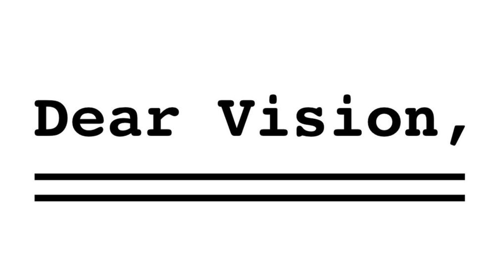 Dear Vision
